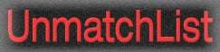 unmatchlist.jpg